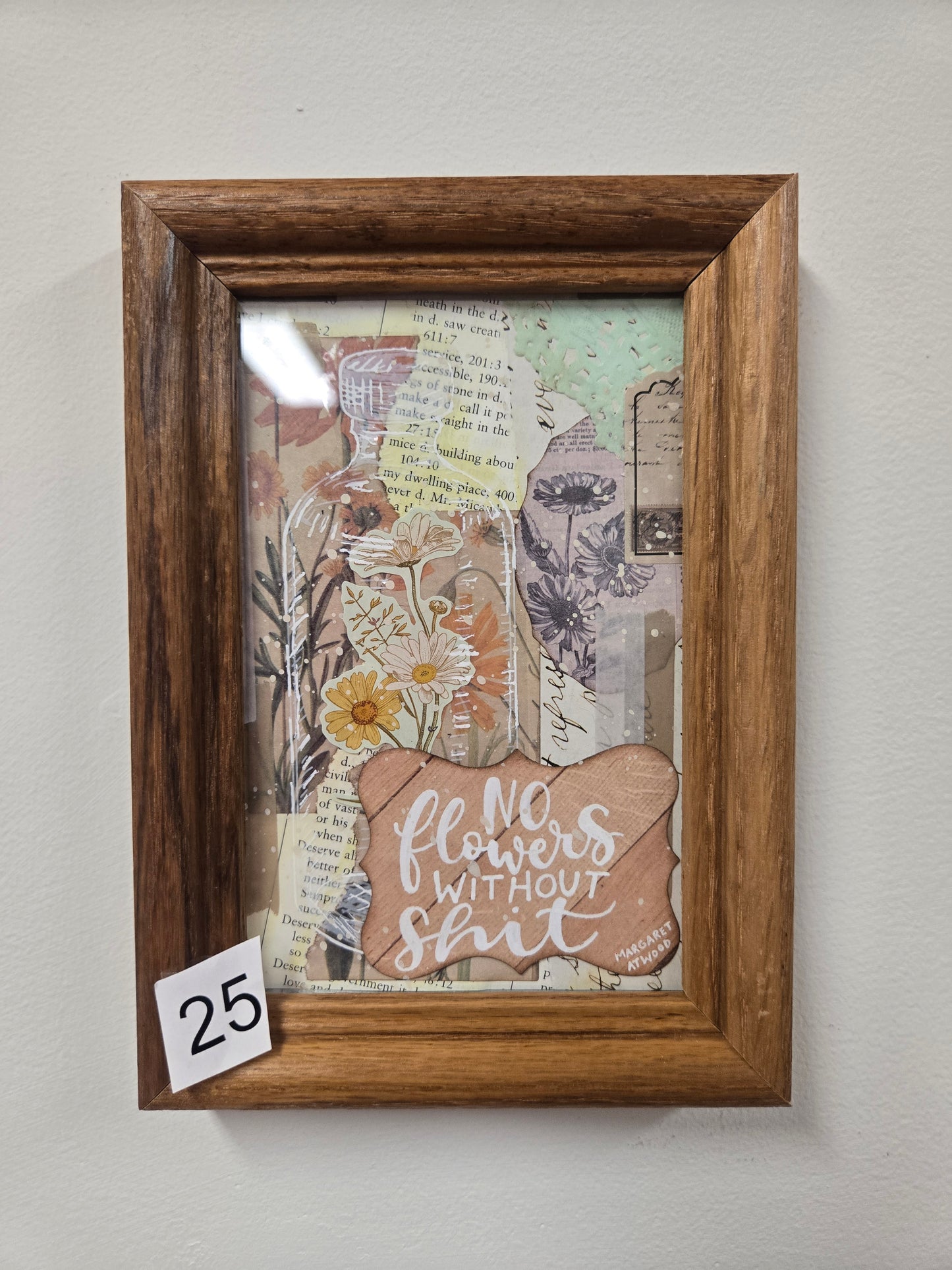 "No flowers without shit" by Kelly Hall