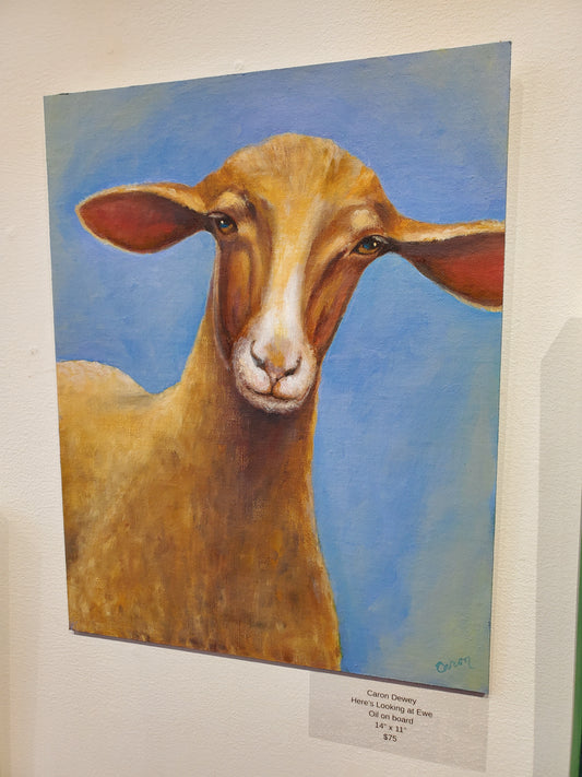 "Here's Looking at Ewe" by Caron Dewey